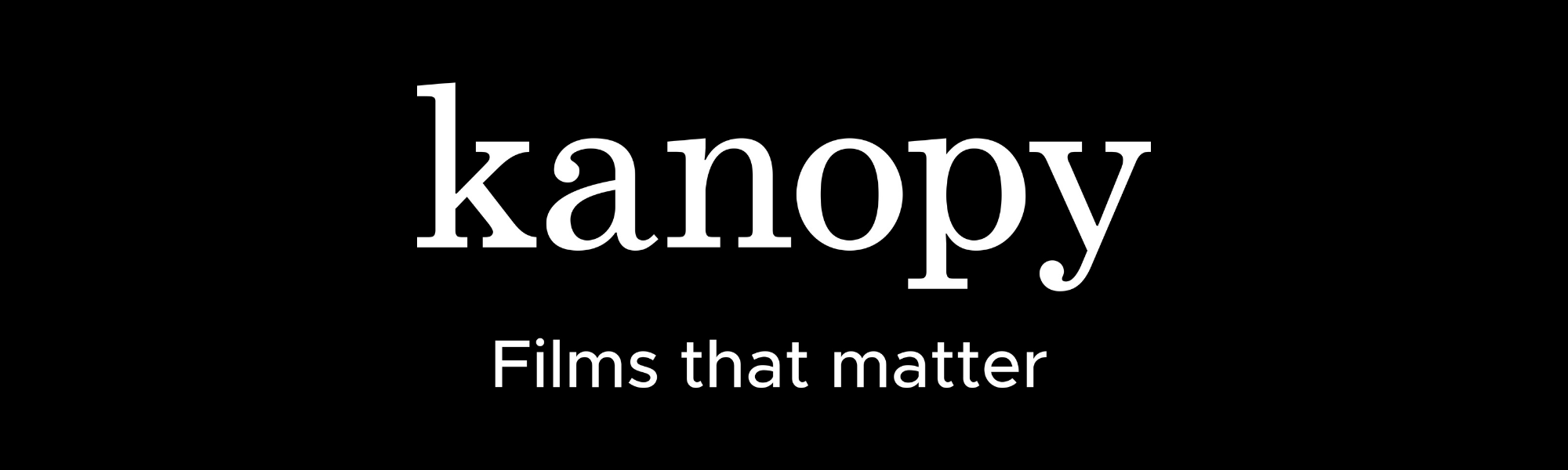 kanopy films that matter